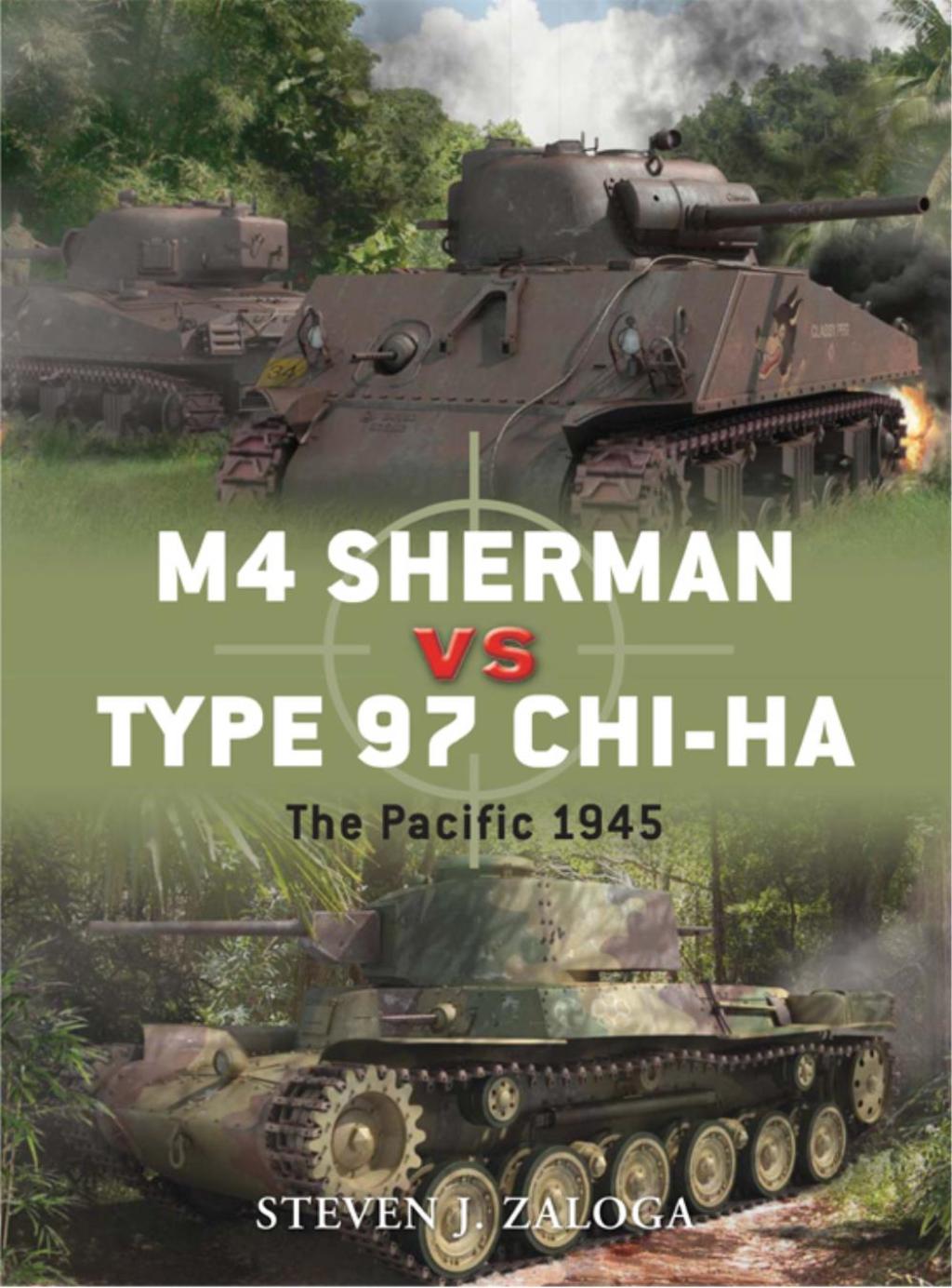 M4 Sherman vs Type 97 Chi-Ha The Pacific 1945 1st Edition