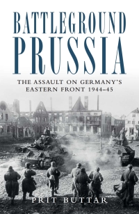 صورة الغلاف: Battleground Prussia 1st edition 9781849087902