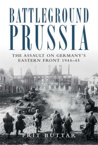 Omslagafbeelding: Battleground Prussia 1st edition 9781849087902