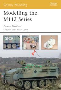 Omslagafbeelding: Modelling the M113 Series 1st edition 9781841768229