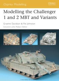 Omslagafbeelding: Modelling the Challenger 1 and 2 MBT and Variants 1st edition 9781841769271