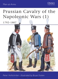 Cover image: Prussian Cavalry of the Napoleonic Wars (1) 1st edition 9780850455755
