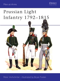Cover image: Prussian Light Infantry 1792–1815 1st edition 9780850455403