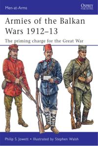 Cover image: Armies of the Balkan Wars 1912–13 1st edition 9781849084185