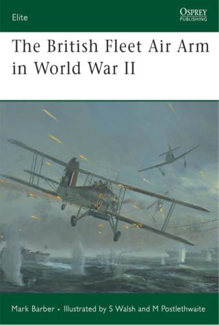 Cover image: The British Fleet Air Arm in World War II 1st edition 9781846032837