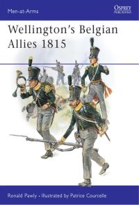Imagen de portada: Wellington's Belgian Allies 1815 1st edition 9781841761589