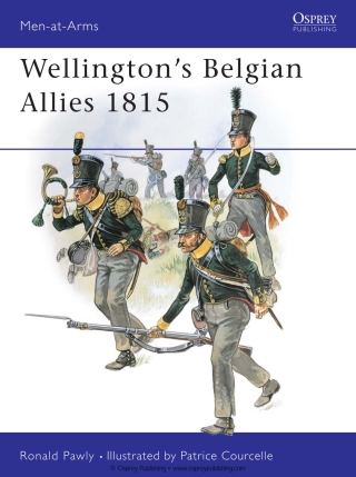 Cover image: Wellington's Belgian Allies 1815 1st edition 9781841761589