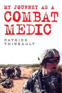 Cover image: My Journey as a Combat Medic 1st edition