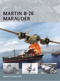 Imagen de portada: Martin B-26 Marauder 1st edition 9781780966052