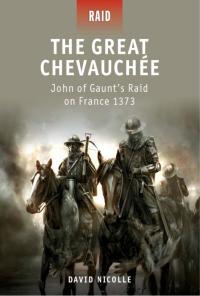 Cover image: The Great Chevauchée 1st edition 9781849082471