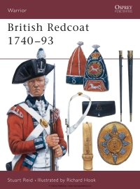 Cover image: British Redcoat 1740–93 1st edition 9781855325548