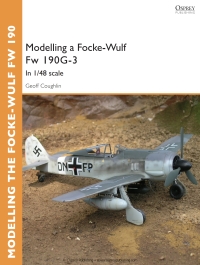 Cover image: Modelling a Focke-Wulf Fw 190G-3 1st edition