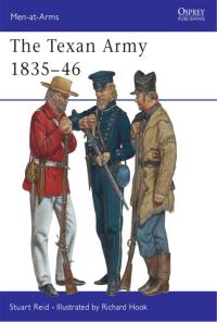 Cover image: The Texan Army 1835–46 1st edition 9781841765938
