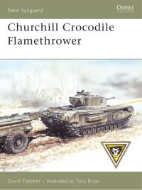 Titelbild: Churchill Crocodile Flamethrower 1st edition 9781846030833