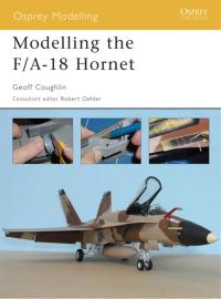 Imagen de portada: Modelling the F/A-18 Hornet 1st edition 9781841768175
