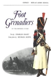 صورة الغلاف: Foot Grenadiers 1st edition 9780850450507