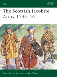 Cover image: The Scottish Jacobite Army 1745–46 1st edition 9781846030734