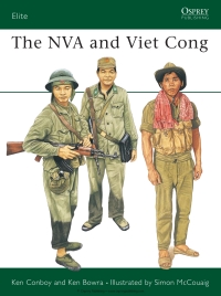 Cover image: The NVA and Viet Cong 1st edition 9781855321625