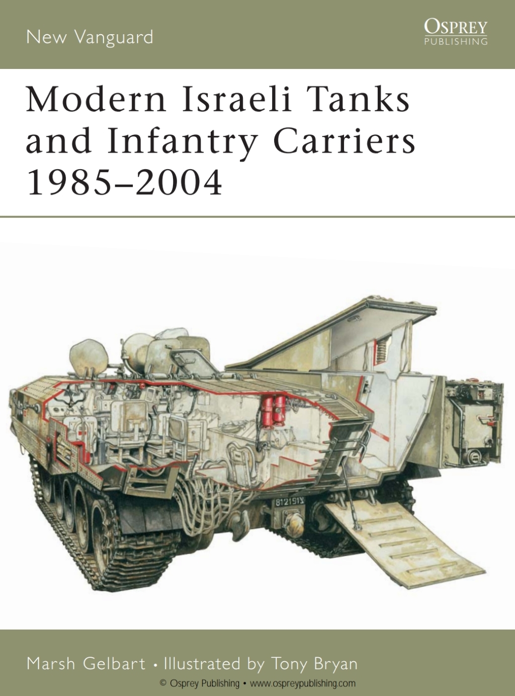 Modern Israeli Tanks and Infantry Carriers 1985–2004 1st Edition