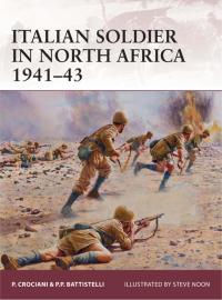 صورة الغلاف: Italian soldier in North Africa 1941–43 1st edition 9781780968551