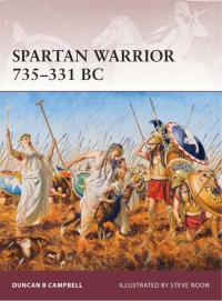 Cover image: Spartan Warrior 735–331 BC 1st edition 9781849087001