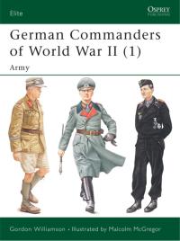 Cover image: German Commanders of World War II (1) 1st edition 9781841765969