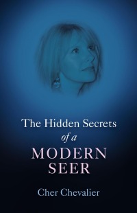 Titelbild: The Hidden Secrets of a Modern Seer 9781846943072