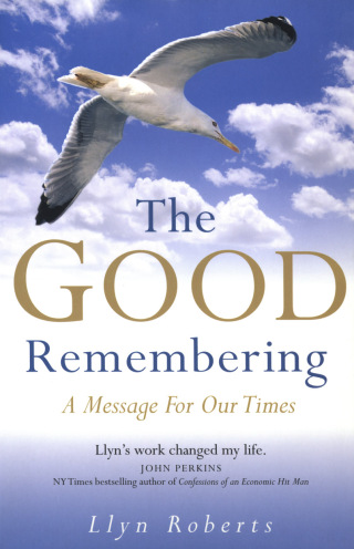 صورة الغلاف: The Good Remembering 9781846940385