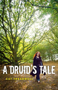 Cover image: A Druid's Tale 9781780991139