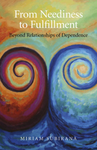Cover image: From Neediness to Fulfillment 9781780991290