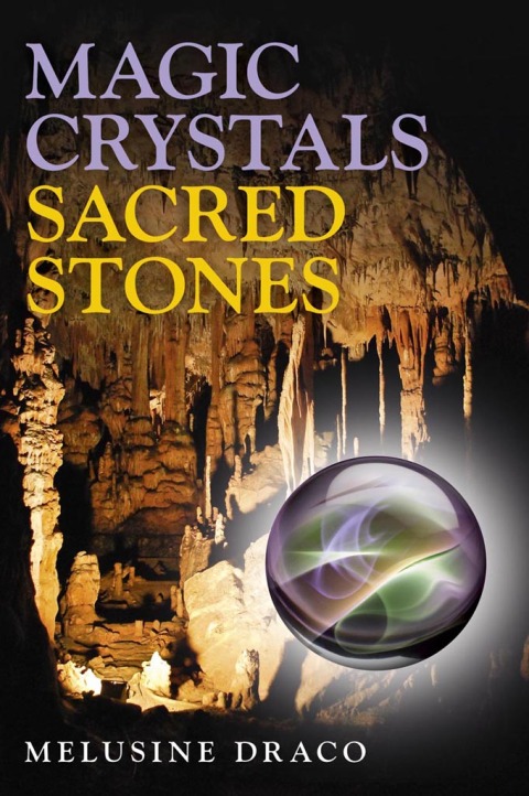 Magic Crystals, Sacred Stones - FULL INSTANT DOWNLOAD | PDF DOCX EPUB