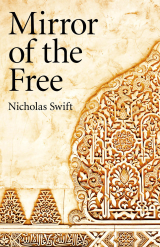 صورة الغلاف: Mirror of the Free 9781846944192