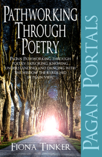 Titelbild: Pagan Portals - Pathworking through Poetry 9781780992853
