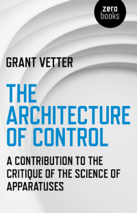 Imagen de portada: The Architecture of Control 9781780992938