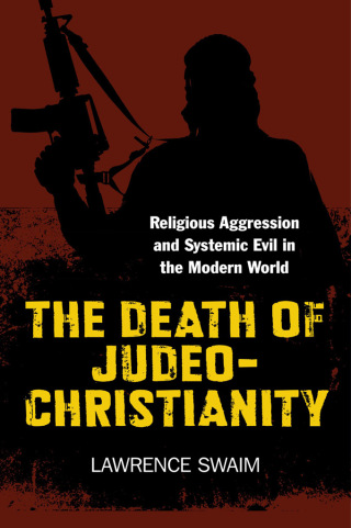 Cover image: Death of Judeo-Christianity 9781780992990