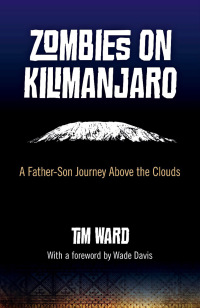 Titelbild: Zombies on Kilimanjaro 9781780993393