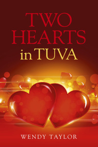 Omslagafbeelding: Two Hearts in Tuva 9781780993416