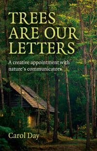 Cover image: Trees are our Letters 9781780993867
