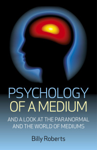 صورة الغلاف: Psychology of a Medium 9781780993966
