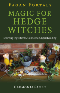 Imagen de portada: Pagan Portals - Magic for Hedge Witches 9781780994215