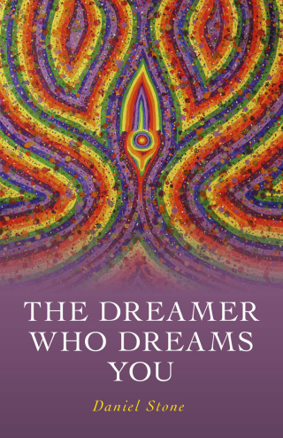 Cover image: The Dreamer Who Dreams You 9781846946653