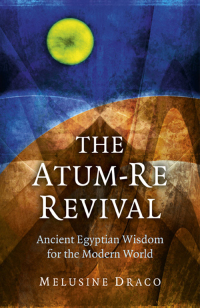 Cover image: The Atum-Re Revival 9781780994376