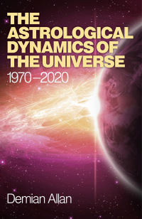 Imagen de portada: The Astrological Dynamics of the Universe 9781780994390