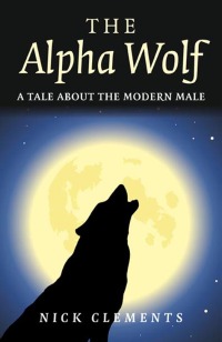 Omslagafbeelding: The Alpha Wolf 9781780995045