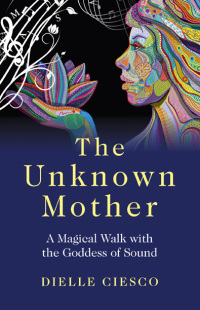 Cover image: The Unknown Mother 9781780996318