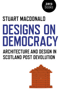 Cover image: Designs on Democracy 9781780996387