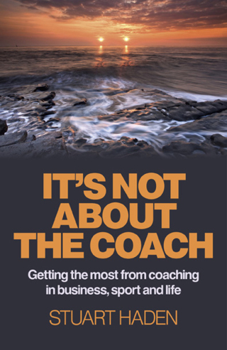 صورة الغلاف: It's Not About the Coach 9781780996424