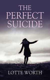 Titelbild: The Perfect Suicide 9781780997261