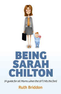 Omslagafbeelding: Being Sarah Chilton 9781780998183