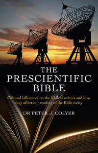 Imagen de portada: The Prescientific Bible 9781780999142